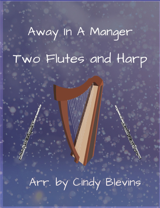 Book cover for Away In A Manger, Two Flutes and Harp