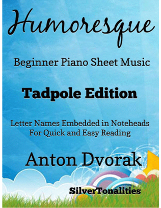 Humoresque Beginner Piano Sheet Music 2nd Edition