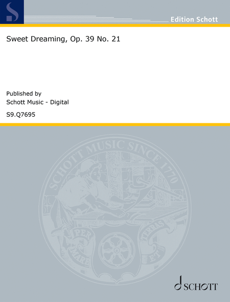 Sweet Dreaming, Op. 39 No. 21