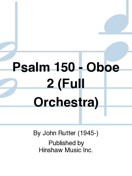 Psalm 150 - Oboe 2 (Full Orchestra)