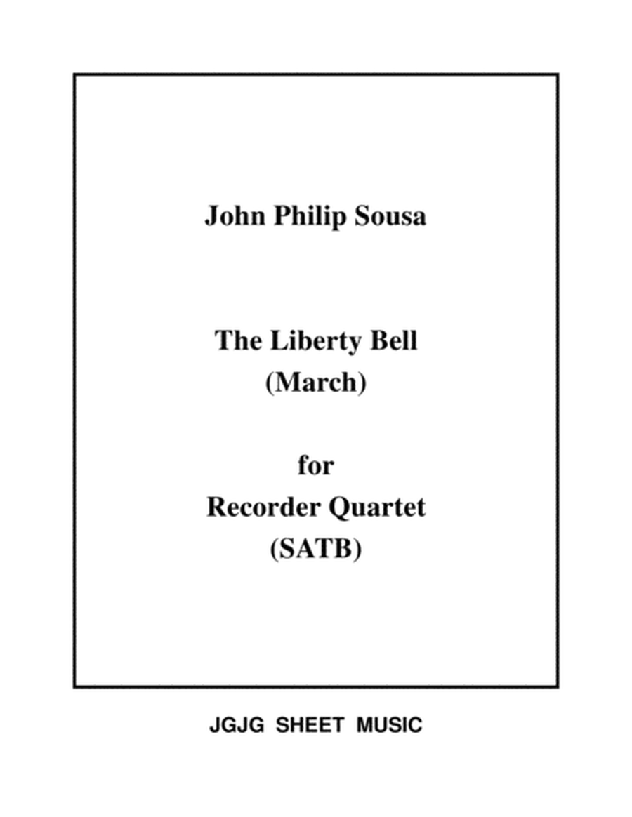 Liberty Bell (March) for Recorder Quartet image number null