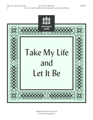 Take My Life and Let It Be