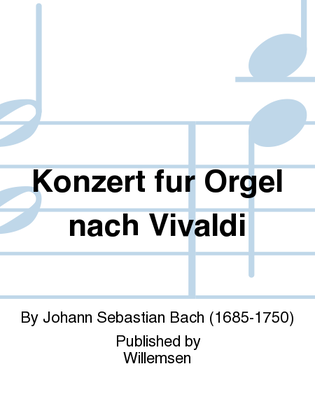 Book cover for Konzert fur Orgel nach Vivaldi