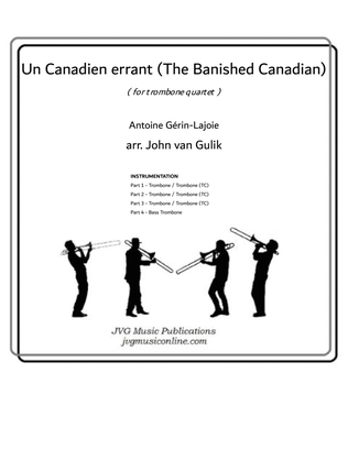 Un Canadien errant - Trombone Quartet