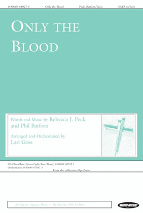 Only The Blood - CD ChoralTrax