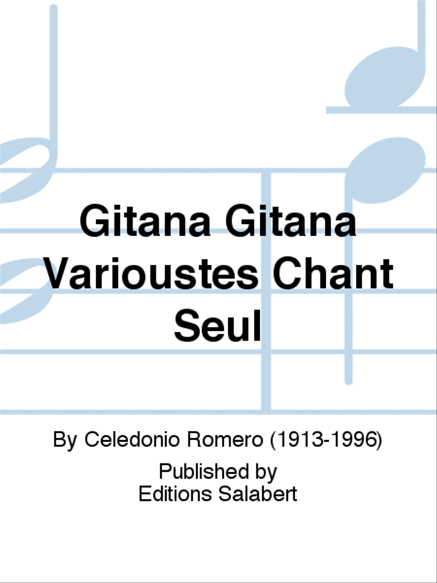 Gitana Gitana Varioustes Chant Seul Voice Solo scores gallery preview page 1