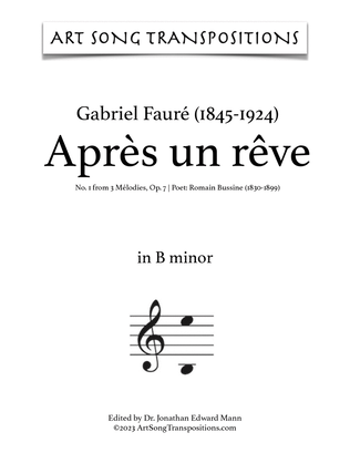 Book cover for FAURÉ: Après un rêve, Op. 7 no. 1 (transposed to B minor, B-flat minor, and A minor)