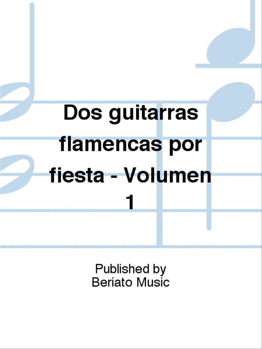 Dos guitarras flamencas por fiesta - Volumen 1