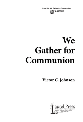 Book cover for We Gather for Communion