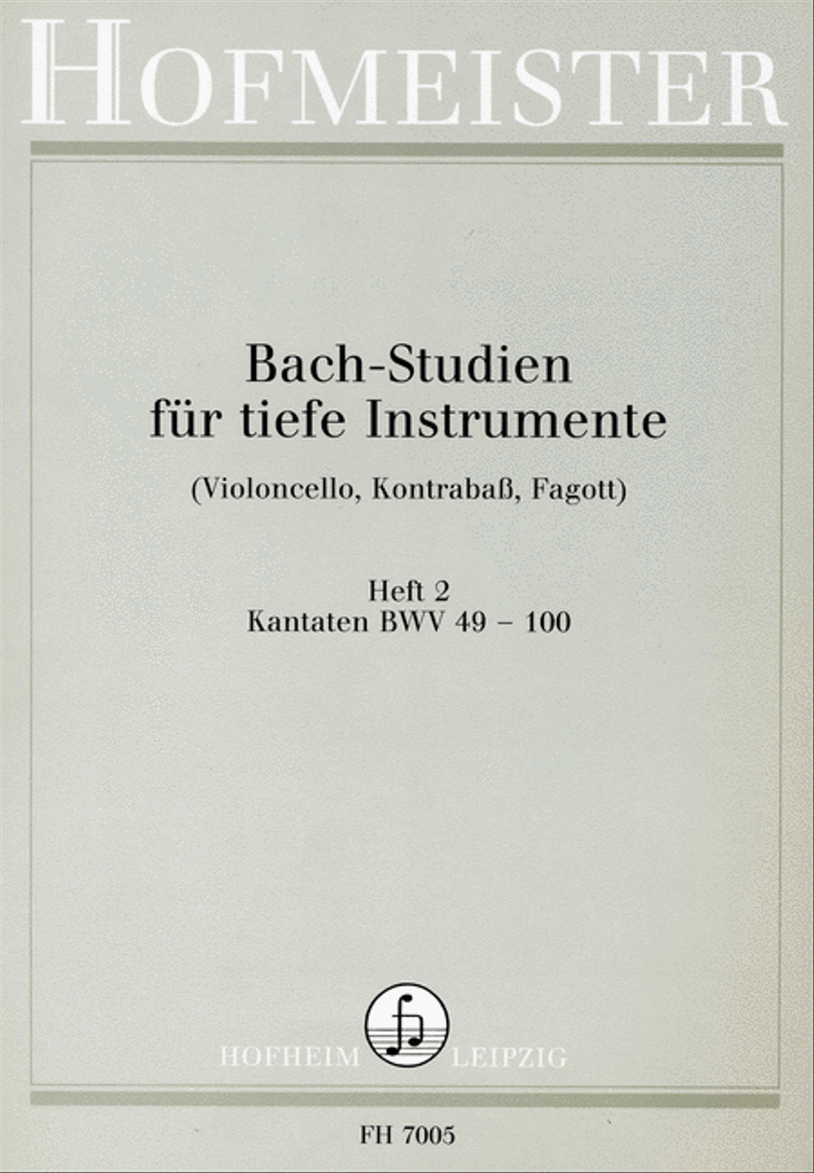 Bach-Studien fur tiefe Instrumente (Violoncello, Kontrabass, Fagott)