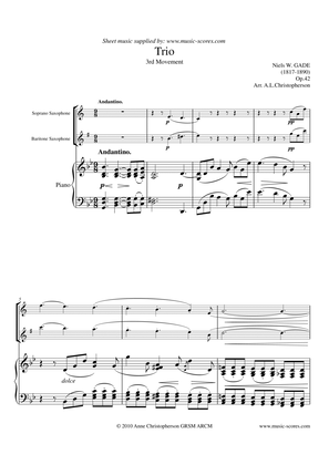 Gade - Andantino - 3rd Movement from Piano Trio - Soprano Sax, Baritone Sax and Piano.