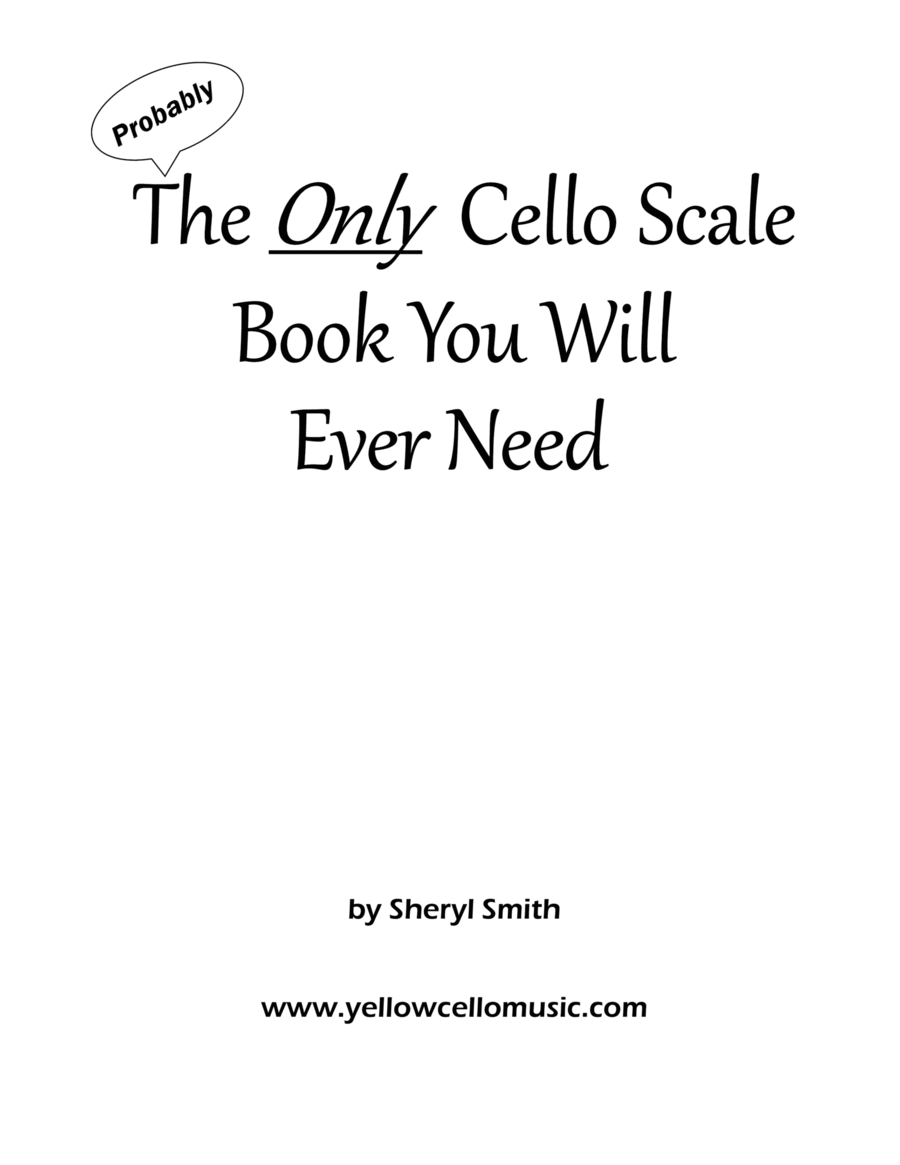 The Only Cello Scale Book You Will Ever Need! Cello Solo scores gallery preview page 1