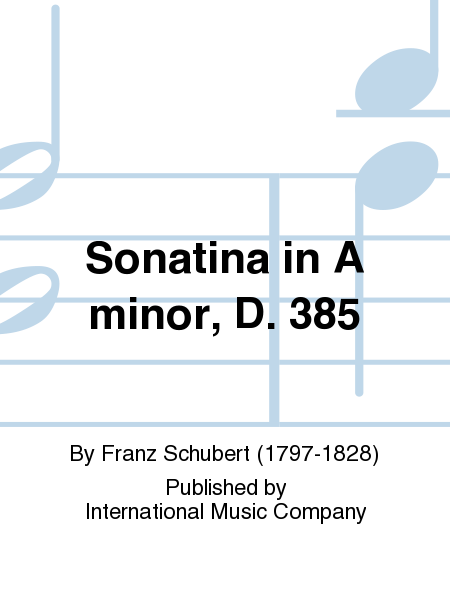 Sonatina in A minor, D. 385