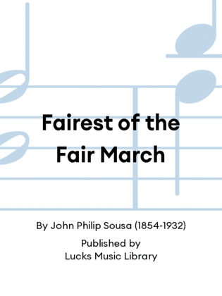 Book cover for Fairest of the Fair March