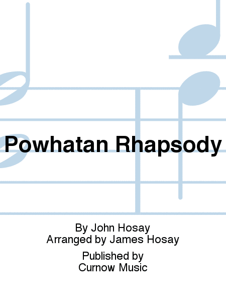 Powhatan Rhapsody