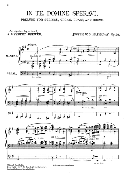 In te, domine, speravi : a prelude for strings, brass, organ, and drums (op. 24) / by Joseph W.G. Hathaway ; arranged as organ solo
