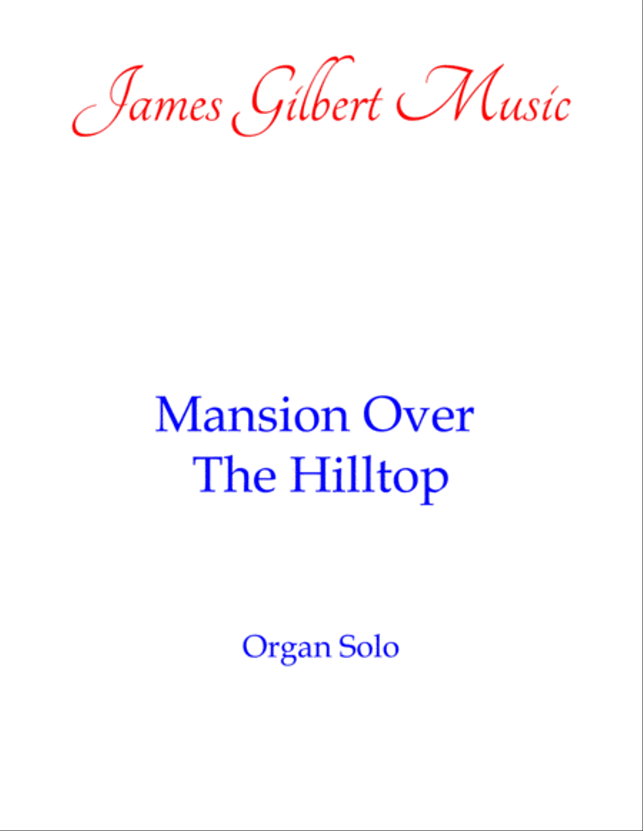 Mansion Over The Hilltop Organ Solo scores gallery preview page 1