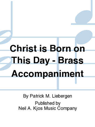 Christ is Born on This Day - Brass Accompaniment