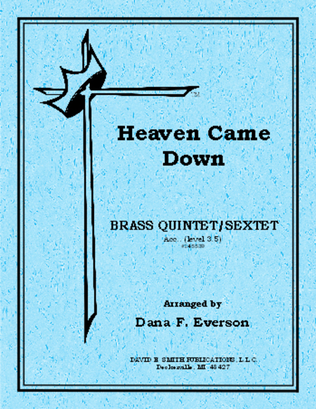 Book cover for Heaven Came Down And Glory Filled My Soul