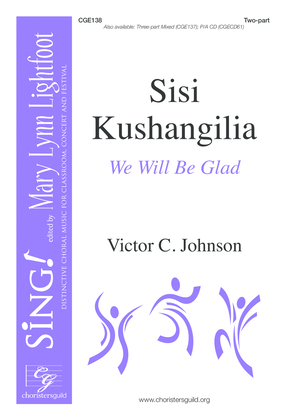 Book cover for Sisi Kushangilia (We Will Be Glad) (Two Part)