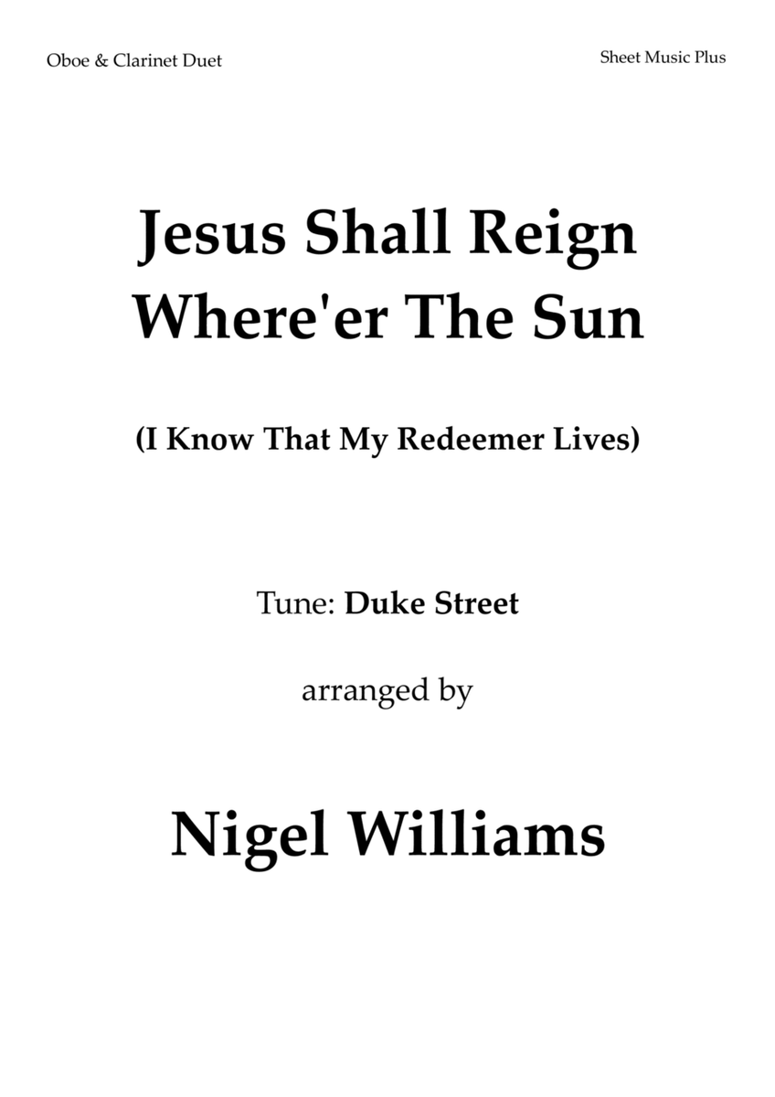 Jesus Shall Reign Where'er the Sun, for Oboe and Clarinet Duet image number null