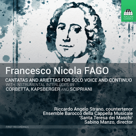 Francesco Nicola Fago: Cantatas for Solo Voice & Continuo