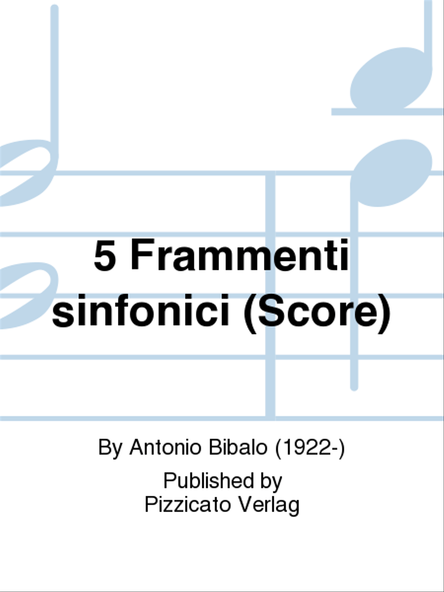 5 Frammenti sinfonici (Score) Score scores gallery preview page 1