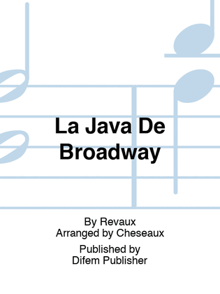 La Java De Broadway