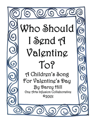 Valentine's Day Sheet Music (Who Should I Send A Valentine To?)