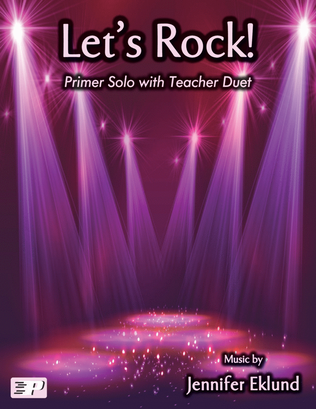Let's Rock (Primer Solo with Teacher Duet)