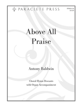 Book cover for Above All Praise
