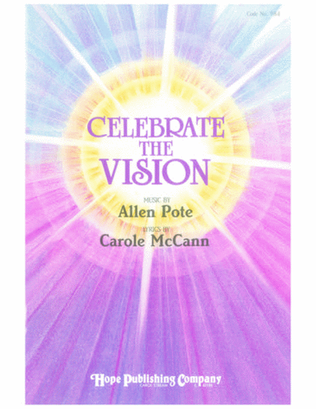Celebrate the Vision