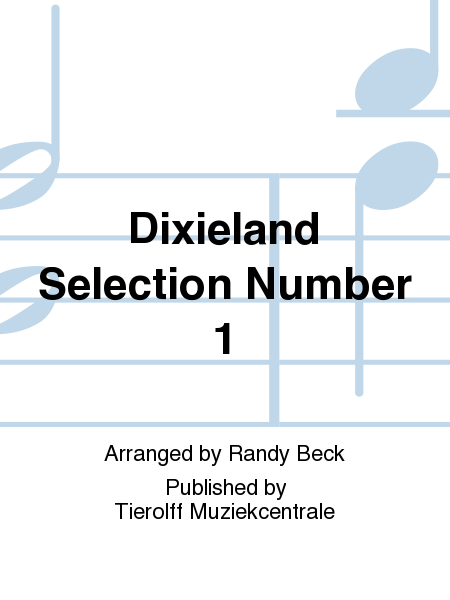 Dixieland Selection Number One