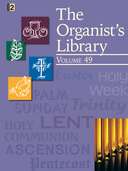 The Organist's Library, Vol. 49