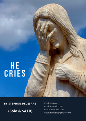 Book cover for He Cries (Solo and SATB)