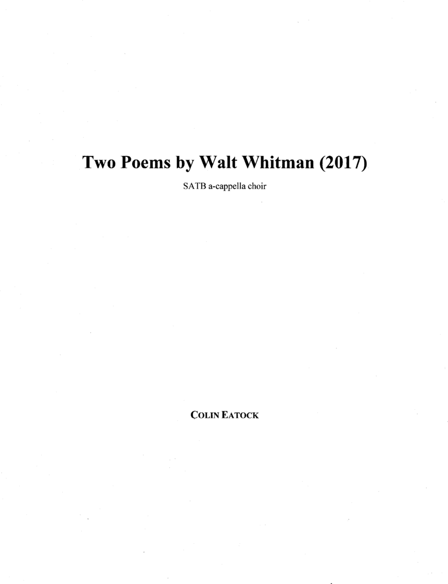 Two Poems by Walt Whitman (2017) 4-Part scores gallery preview page 1