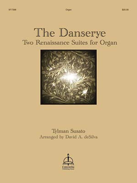 The Danserye: Two Renaissance Suites for Organ image number null