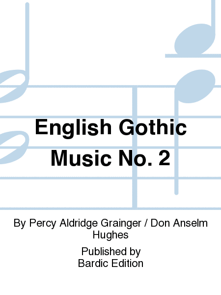 English Gothic Music No. 2