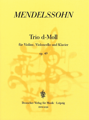 Klaviertrio d-moll MWV Q 29 op. 49 op. 49 MWV Q 29
