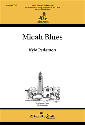 Book cover for Micah Blues (Choral Score)