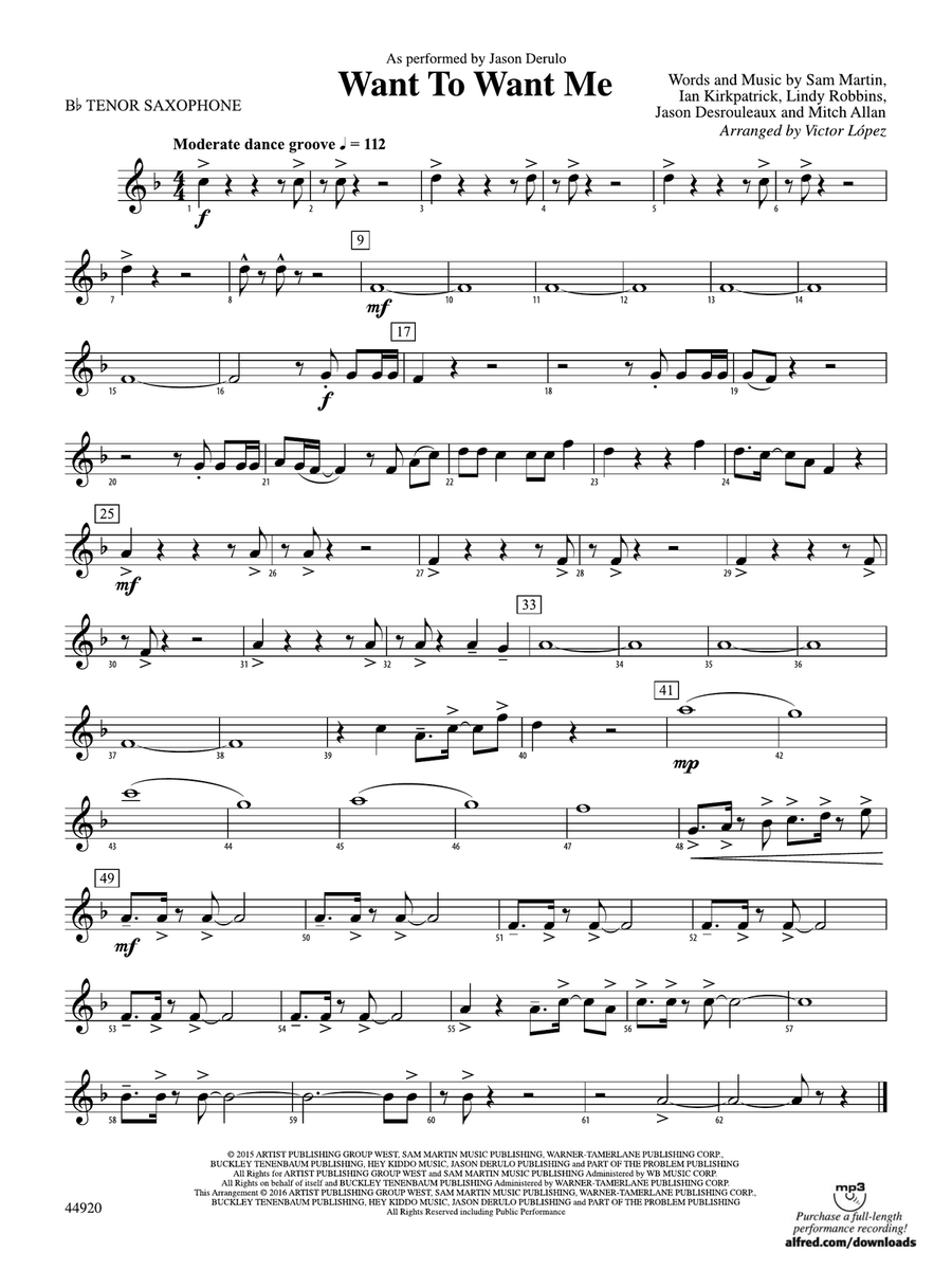 Want to Want Me: B-flat Tenor Saxophone