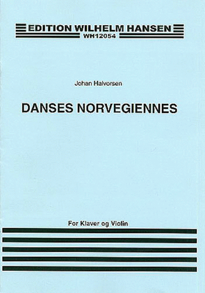 Book cover for Johan Halvorsen: Danses Norvegiennes (Violin/Piano)