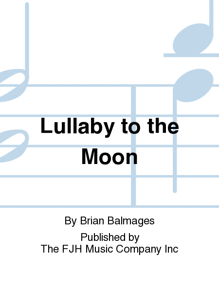 Lullaby to the Moon image number null