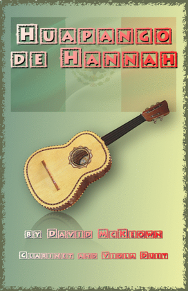 Book cover for Huapango de Hannah, for Clarinet and Viola Duet
