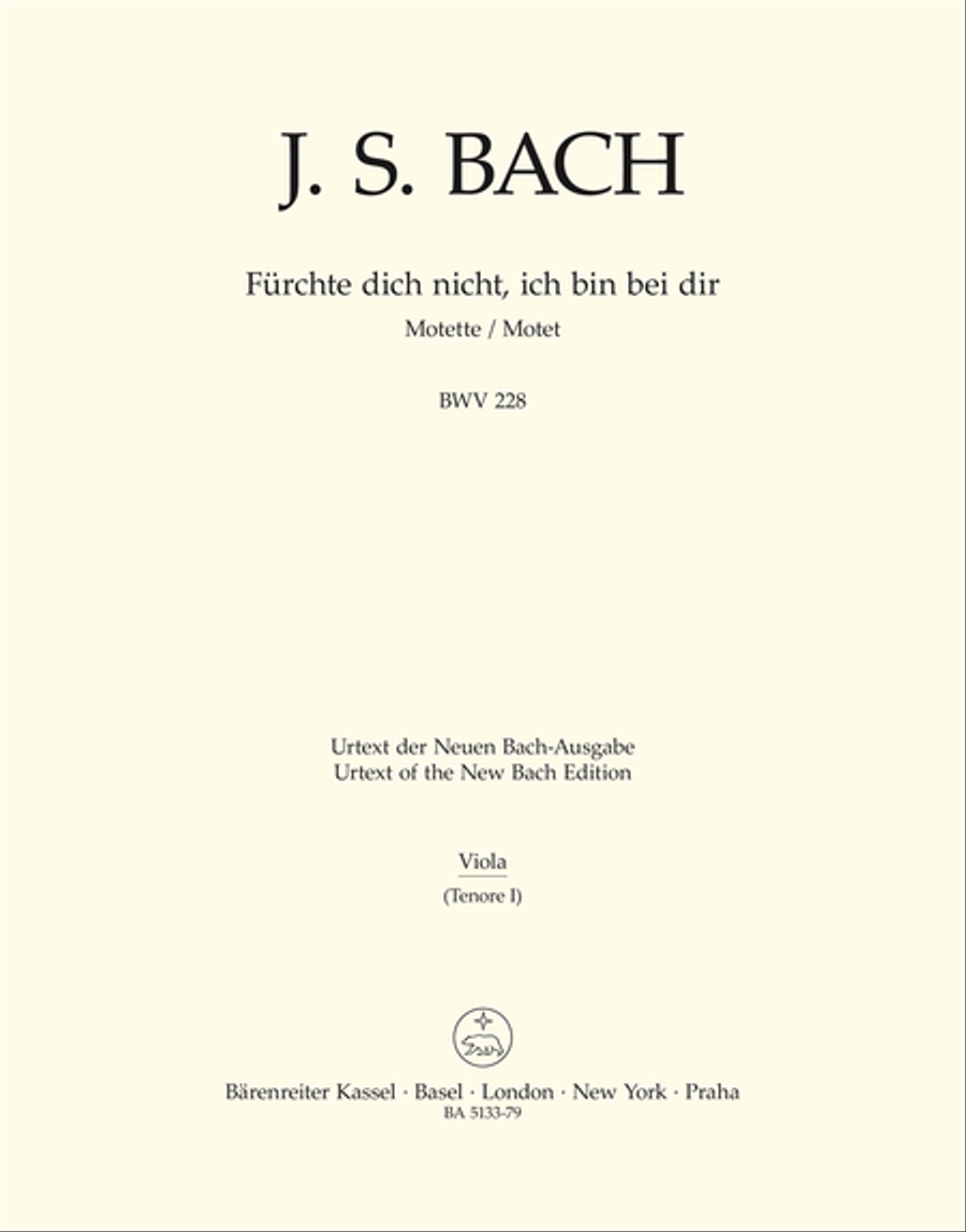 Fürchte dich nicht, ich bin bei dir, BWV 228 by Johann Sebastian Bach Sacred - Sheet Music