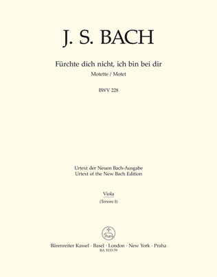Book cover for Fürchte dich nicht, ich bin bei dir, BWV 228