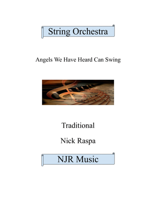 Angels We Have Heard Can Swing (string orchestra) complete set