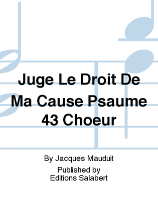Book cover for Juge Le Droit De Ma Cause Psaume 43 Choeur