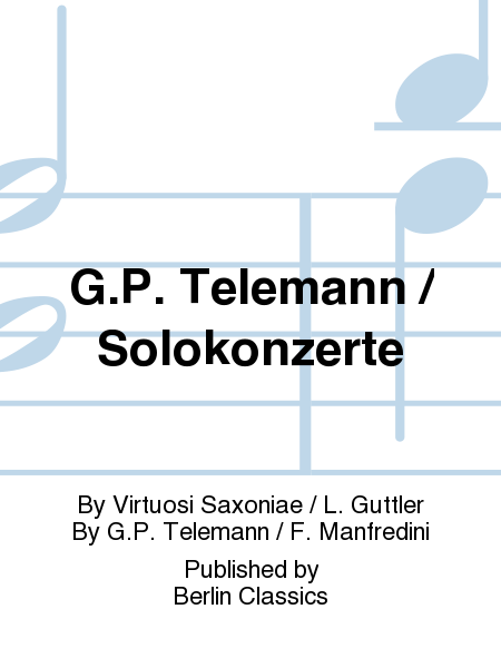 G.P. Telemann / Solokonzerte