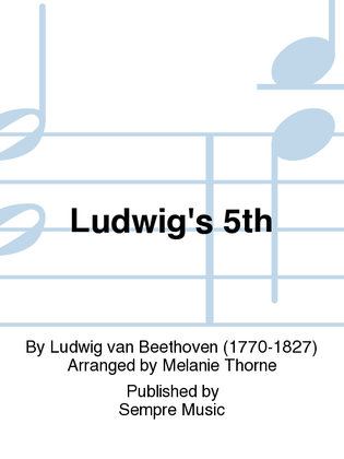 Ludwig's 5th